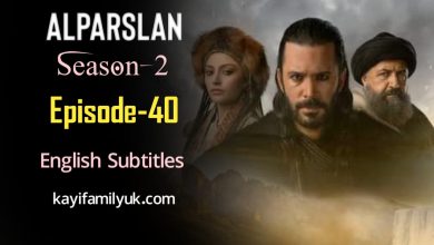 Alparslan Buyuk Selcuklu Episode 40 English Subtitles