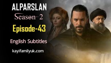 Alparslan Buyuk Selcuklu Episode 43 English Subtitles