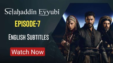 Selahaddin Eyyubi Season 1 Episode 7 with ENGLISH SUBTITLES