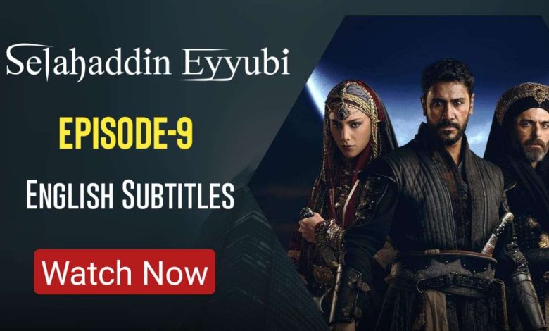 Watch Selahaddin Eyyubi Season 1 Episode 9 ENGLISH SUBTITLES