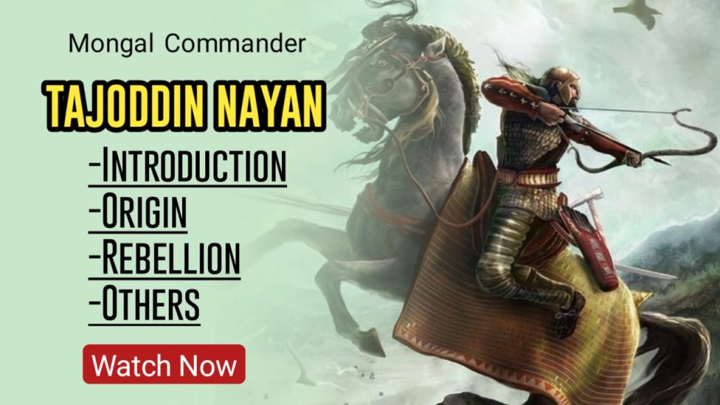 TAJODDIN NAYAN- MANGOL COMMANDER