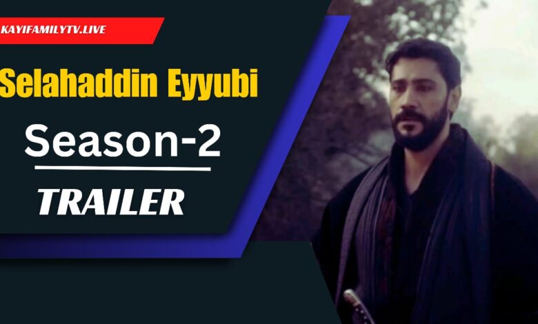 Selahaddin Eyyubi Season 2 Trailer English Subtitles