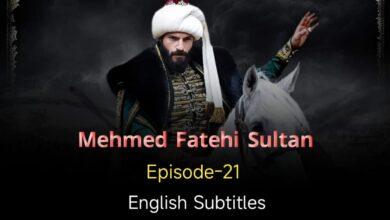 Mehmed Fatehi Sultan 21 English Subtitles